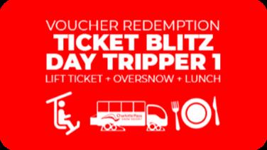 Image for: Ticket Blitz - Day Tripper 1 (Ski or Board)